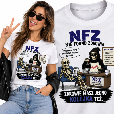 KOSZULKA DAMSKA ŚMIESZNA  NFZ
